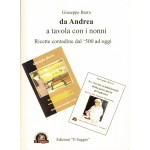 da Andrea, a tavola con i nonni. Ricette contadine dal ‘500 ad oggi